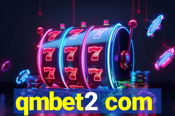 qmbet2 com